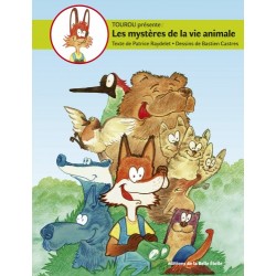 Les mystères de la vie animale Tome 1