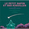 Le petit sapin et ses aiguilles