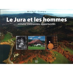 Le Jura et les hommes