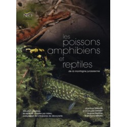 Les poissons, amphibiens et reptiles de la montagne jurassienne