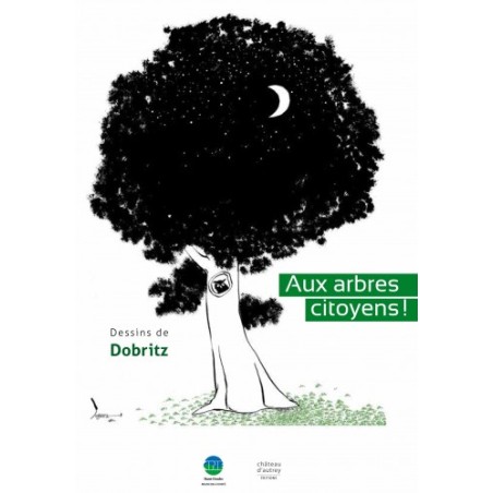 Aux arbres citoyens