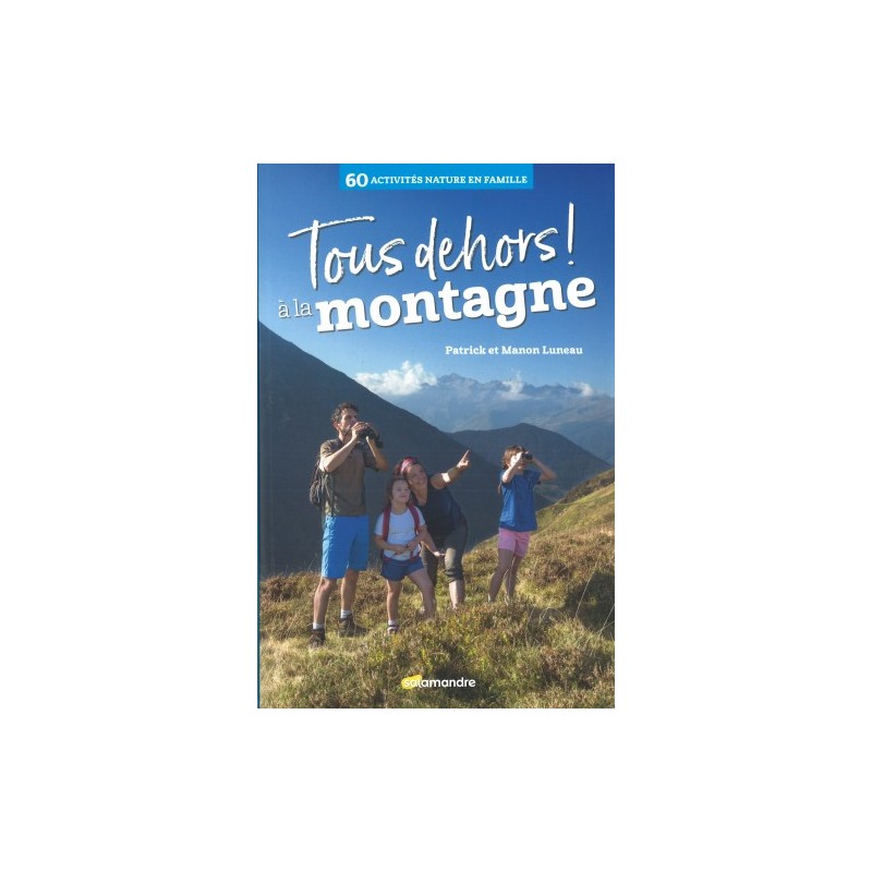 Tous dehors ! à la montagne