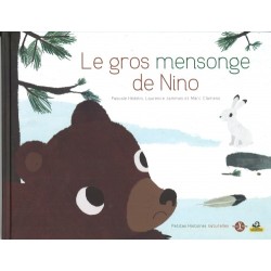 Le gros mensonge de Nino