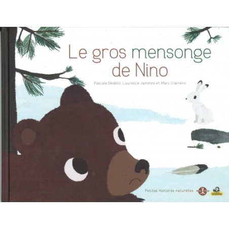 Le gros mensonge de Nino