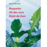 Roquette, ail des ours, dent-de-lion